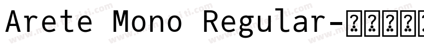 Arete Mono Regular字体转换